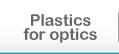 Plastics for optics